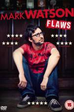 Watch Mark Watson: Flaws Movie2k