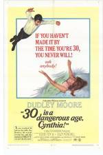 Watch 30 Is a Dangerous Age Cynthia Movie2k