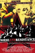 Watch Noise and Resistance Movie2k