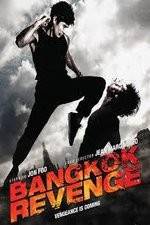 Watch Bangkok Revenge Movie2k