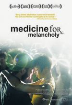 Watch Medicine for Melancholy Movie2k