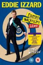 Watch Eddie Izzard: Force Majeure Live Movie2k