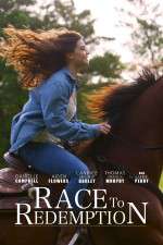 Watch Race to Redemption Movie2k