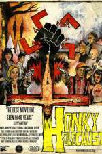 Watch Honky Holocaust Movie2k