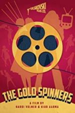 Watch The Gold Spinners Movie2k