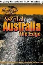 Watch Wild Australia The Edge Movie2k