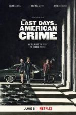 Watch The Last Days of American Crime Movie2k