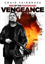 Watch Rise of the Footsoldier: Vengeance Movie2k