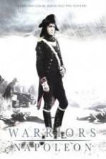 Watch Warriors Napoleon Movie2k