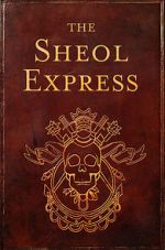 Watch The Sheol Express (Short 2011) Movie2k