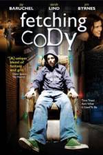 Watch Fetching Cody Movie2k