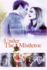Watch Under the Mistletoe Movie2k