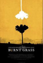 Watch Burnt Grass Movie2k