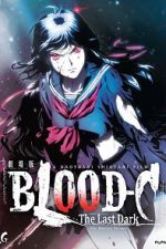 Watch Blood-C: The Last Dark Movie2k