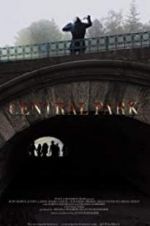 Watch Central Park Movie2k