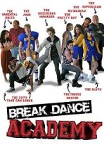 Watch Breakdance Academy Movie2k