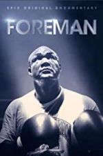 Watch Foreman Movie2k