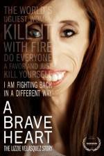 Watch A Brave Heart: The Lizzie Velasquez Story Movie2k