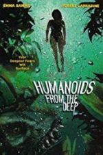Watch Humanoids from the Deep Movie2k