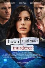 Watch How I Met Your Murderer Movie2k