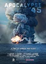 Watch Apocalypse \'45 Movie2k