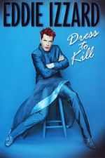 Watch Eddie Izzard: Dress to Kill Movie2k