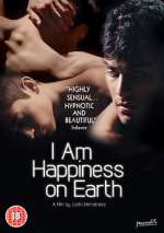 Watch I Am Happiness on Earth Movie2k