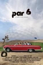 Watch Par 6 Movie2k