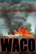 Watch Waco A New Revelation Movie2k