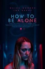 Watch How to Be Alone Movie2k