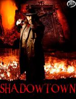 Watch Shadowtown Movie2k