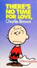 Watch There\'s No Time for Love, Charlie Brown (TV Short 1973) Movie2k