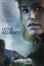 Watch Little Accidents Movie2k