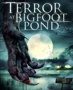 Watch Terror at Bigfoot Pond Movie2k