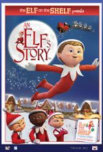 Watch An Elf\'s Story: The Elf on the Shelf Movie2k