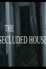 Watch The Secluded House Movie2k