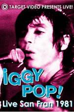 Watch Iggy Pop Live San Fran 1981 Movie2k