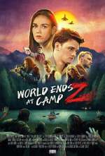 Watch World Ends at Camp Z Movie2k