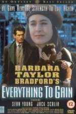 Watch Everything to Gain Movie2k