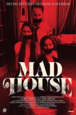 Watch Mad House Movie2k