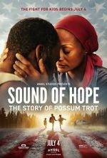 Watch Sound of Hope: The Story of Possum Trot Movie2k