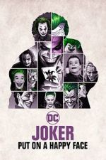 Watch Joker: Put on A Happy Face Movie2k