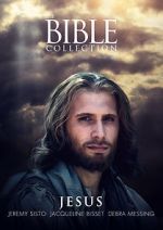 Watch The Bible Collection: Jesus Movie2k