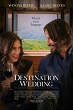 Watch Destination Wedding Movie2k