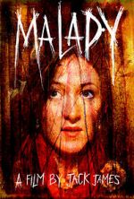 Watch Malady Movie2k