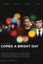 Watch Comes a Bright Day Movie2k