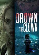 Watch Drown the Clown Movie2k