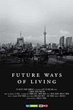 Watch Future Ways of Living Movie2k