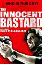 Watch The Innocent Bastard Movie2k