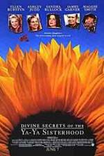 Watch Divine Secrets of the Ya-Ya Sisterhood Movie2k